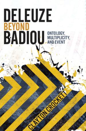 Cover of the book Deleuze Beyond Badiou by Saikat Majumdar
