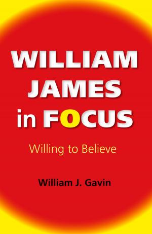 Cover of the book William James in Focus by Estelle R. Jorgensen
