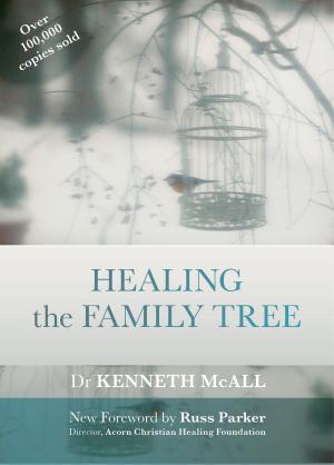 Cover of the book Healing the Family Tree by Richard Harries