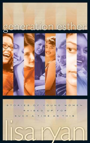 Cover of the book Generation Esther by Sharon Hersh