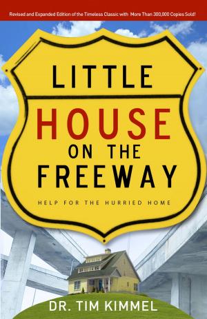 Cover of the book Little House on the Freeway by Scott Hahn
