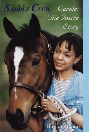 Cover of the book Carole: The Inside Story by Jennifer Armstrong