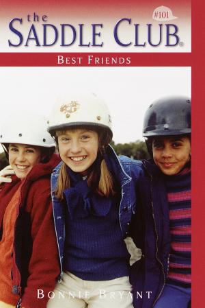 Cover of the book Best Friends by Bonnie Bryant