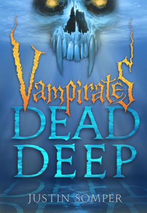 Book cover of Vampirates: Dead Deep