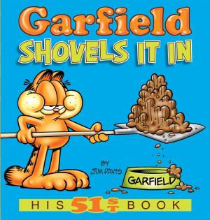 Book cover of Garfield Shovels It In