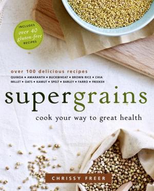 Cover of the book Supergrains by Julie Albert, Lisa Gnat