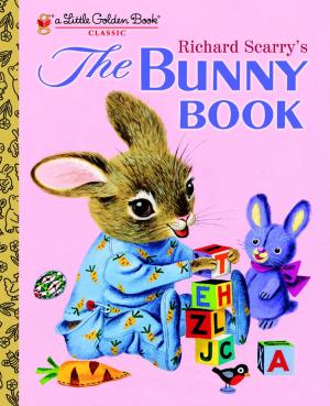 Book cover of Richard Scarry's The Bunny Book