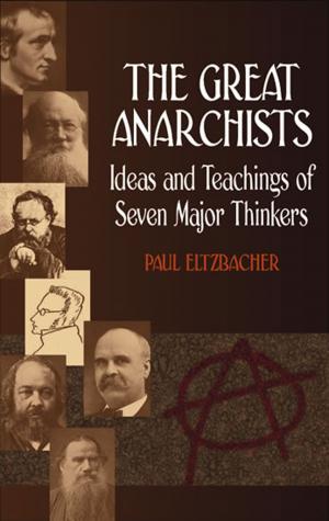 Cover of the book The Great Anarchists by 