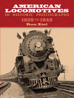 Cover of the book American Locomotives in Historic Photographs by Dr. Taqdir Husain