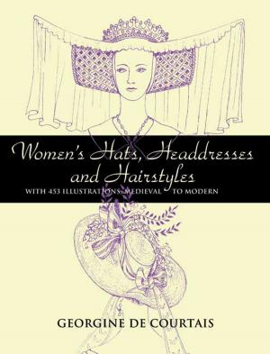 Cover of the book Women's Hats, Headdresses and Hairstyles by William P. Berlinghoff, Fernando Q. Gouvea