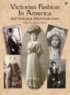 Cover of the book Victorian Fashion in America by George Webbe Dasent