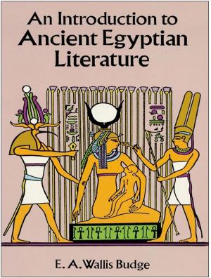 Cover of the book An Introduction to Ancient Egyptian Literature by Alfred North Whitehead