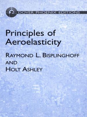 Cover of the book Principles of Aeroelasticity by Philip Francis Nowlan
