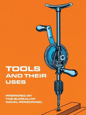 Book cover of Tools and Their Uses