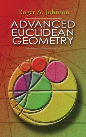bigCover of the book Advanced Euclidean Geometry by 