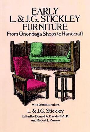 Book cover of Early L. & J. G. Stickley Furniture