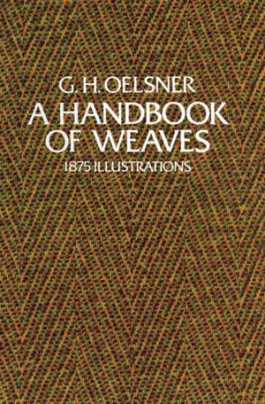 Cover of the book A Handbook of Weaves by Robert Burnham Jr.