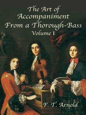 Cover of the book The Art of Accompaniment from a Thorough-Bass by Gabriel Fauré