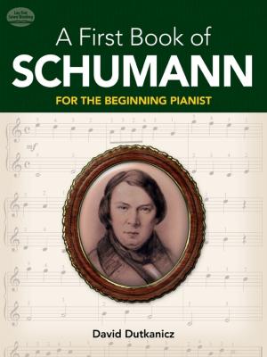 Cover of the book A First Book of Schumann by Friedrich Nietzsche