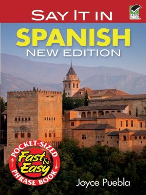 Cover of the book Say It in Spanish by Leonard Tornheim, Robert M. Thrall