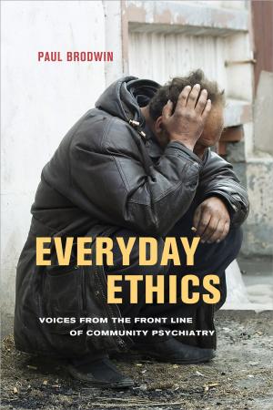 Cover of the book Everyday Ethics by Michael Paul Marchetti, Peter B. Moyle