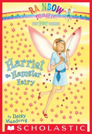 Cover of the book Pet Fairies #5: Harriet the Hamster Fairy by James Burks