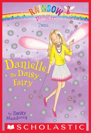 Book cover of Petal Fairies #6: Danielle the Daisy Fairy