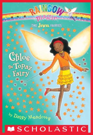 Cover of the book Jewel Fairies #4: Chloe the Topaz Fairy by Ellen Miles