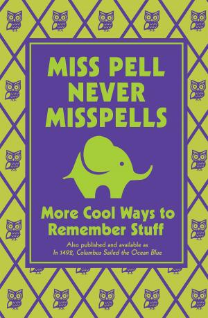 Cover of the book Miss Pell Never Misspells by Rebecca Elliott