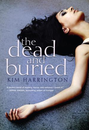 Cover of the book The Dead and Buried by Micol Ostow