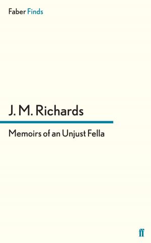 Cover of the book Memoirs of an Unjust Fella by Brigid Brophy