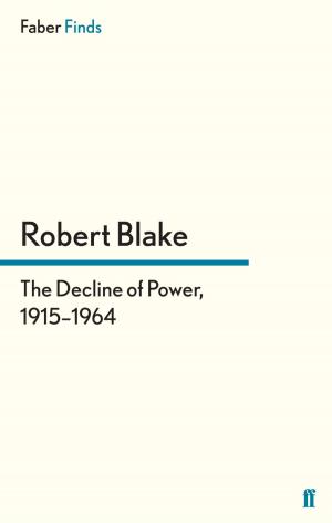 Book cover of The Decline of Power, 1915–1964