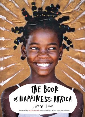 Cover of the book The Book of Happiness: Africa by Suzanne Robinson