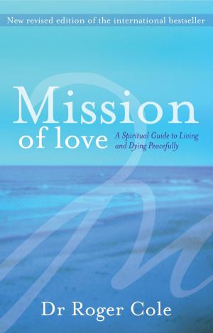 Cover of the book Mission of Love by Pamela Hart