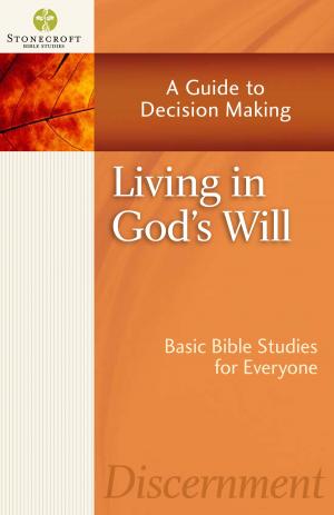 Cover of the book Living in God's Will by Steve Chapman