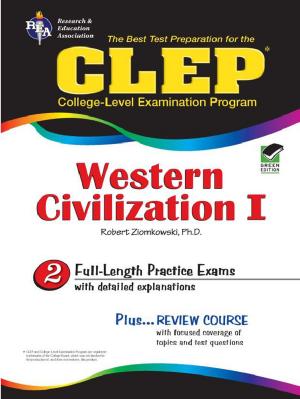 Cover of the book CLEP Western Civilization I - Ancient Near East to 1648 by Neil deMause, Joanna Cagan