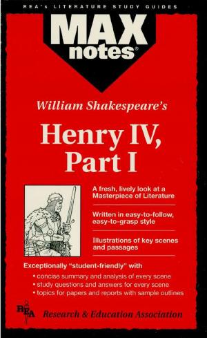 Cover of the book Henry IV, Part I (MAXNotes Literature Guides) by Elizabeth Morrison, Jodie Carleton