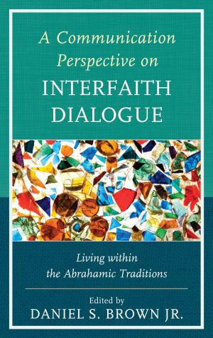 Cover of the book A Communication Perspective on Interfaith Dialogue by Michael G. Cornelius