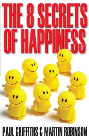 bigCover of the book The 8 Secrets of Happiness by 