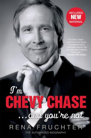 Cover of the book I'm Chevy Chase ... and You're Not by Helena Ravenscroft
