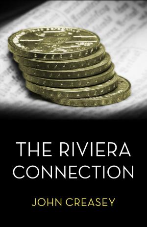 bigCover of the book The Riviera Connection: (Writing as Anthony Morton) by 