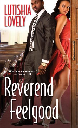 Cover of the book Reverend Feelgood by Lisa Renee Johnson