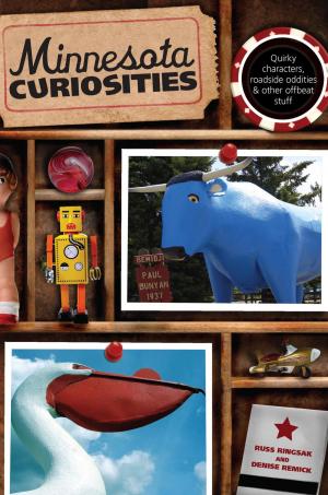 Cover of the book Minnesota Curiosities by Bonnye Stuart