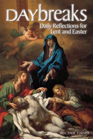 Cover of the book Daybreaks Lent 2015 by Fr. Francis Gargani