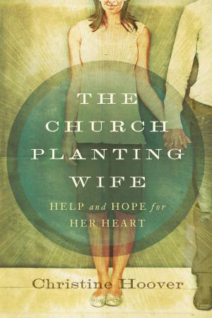 Book cover of The Church Planting Wife