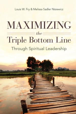 Cover of the book Maximizing the Triple Bottom Line Through Spiritual Leadership by David Obstfeld