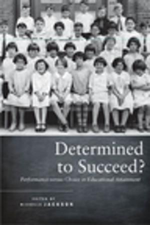 Cover of the book Determined to Succeed? by Noam Wasserman