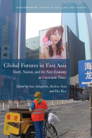 Cover of the book Global Futures in East Asia by Jody Hoffer Gittell