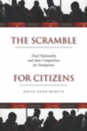 Cover of the book The Scramble for Citizens by Eduardo Moncada