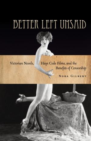 Cover of the book Better Left Unsaid by Fabrizio Pregadio